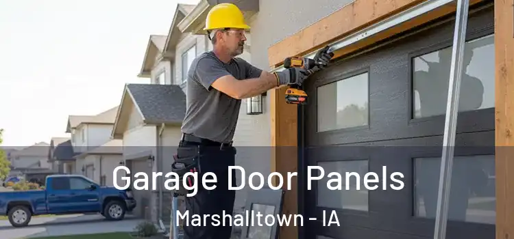  Garage Door Panels Marshalltown - IA