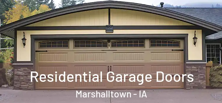  Residential Garage Doors Marshalltown - IA