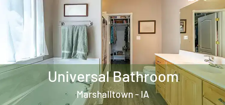  Universal Bathroom Marshalltown - IA